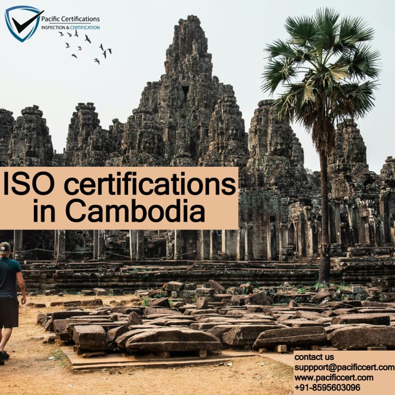 ISO certifications in Cambodia, Popular Standards, Requirements and Benefits