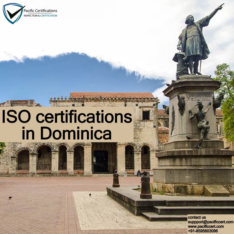ISO Certifications in Dominica, Popular Standards, Requirements and Benefits
