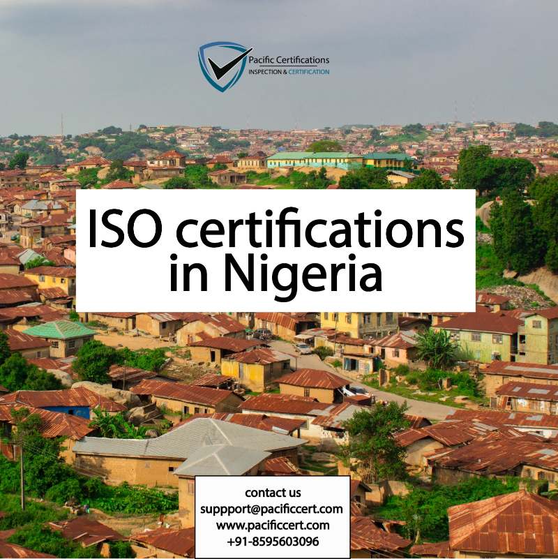 ISO Certifications in Nigeria, Popular Standards, Requirements and Benefits
