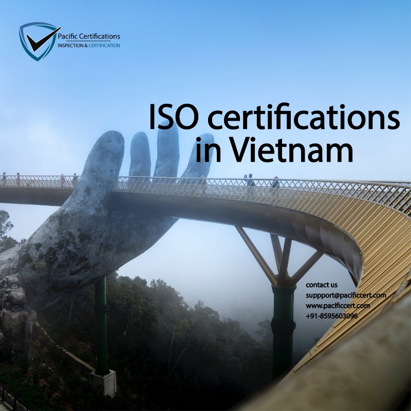 ISO Certifications in Vietnam, Popular Standards, Requirements and Benefits