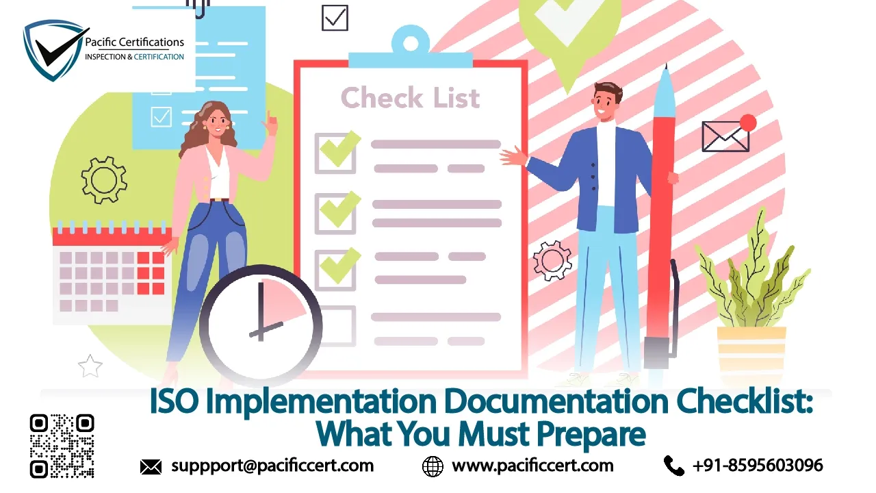 ISO Implementation Documentation Checklist: What You Must Prepare!