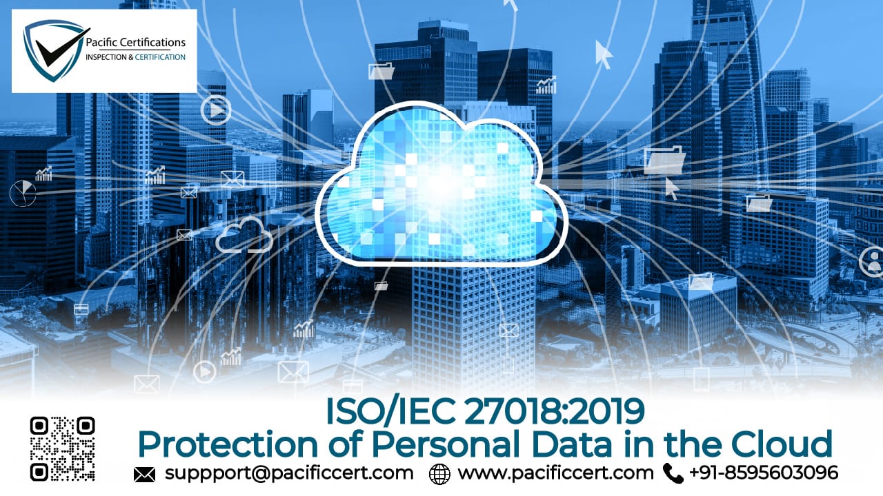 ISO/IEC 27018:2019 - Protection of Personal Data in the Cloud