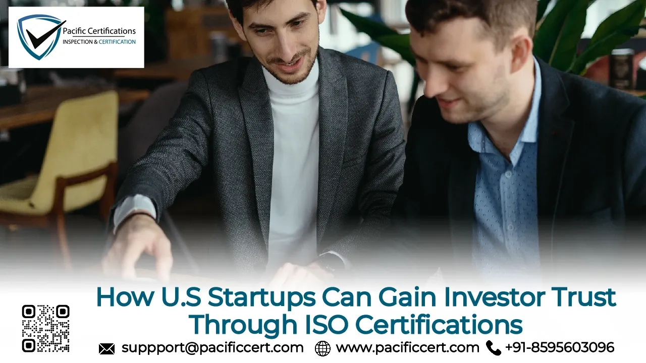 Gain Investor Trust Through ISO Certifications