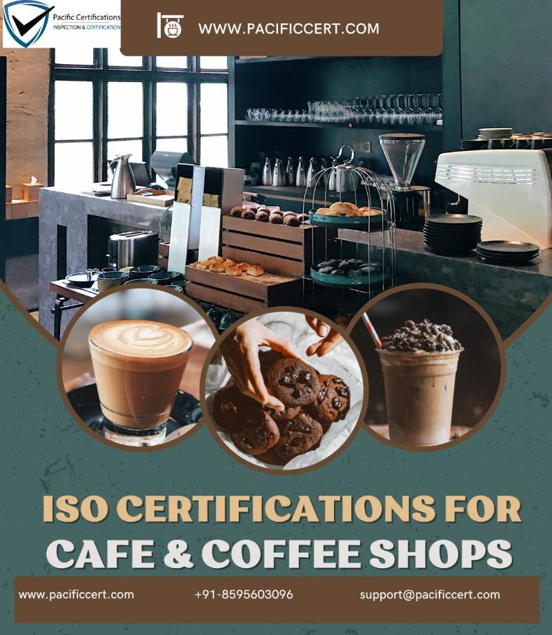 ISO Certifications for Cafes and Coffee Shops, Requirements and Benefits