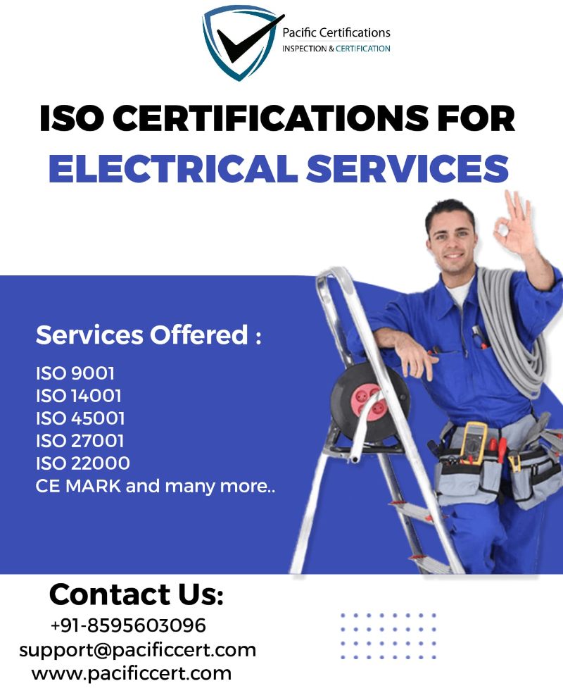 ISO Certifications for Electrical Services, Requirements and Benefits