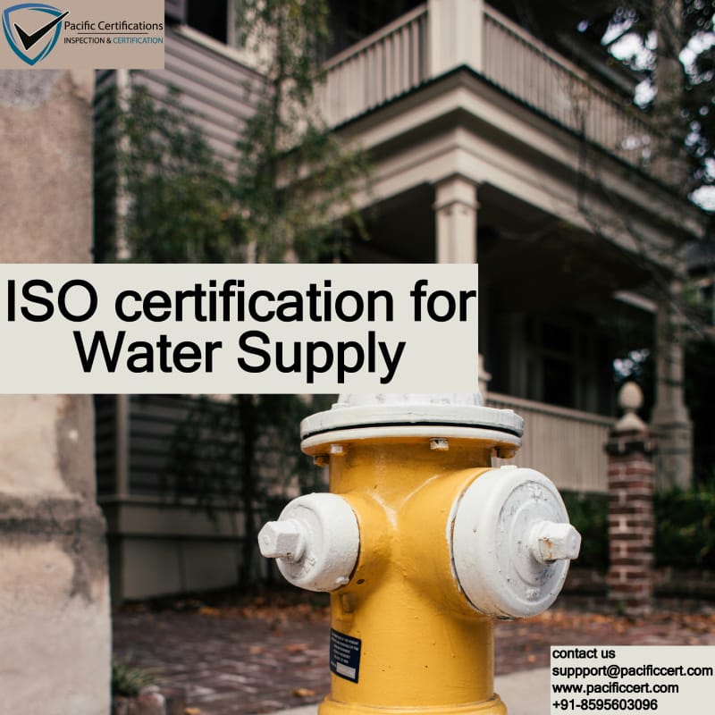 ISO Certifications for Water Supply Services, Requirements and Benefits