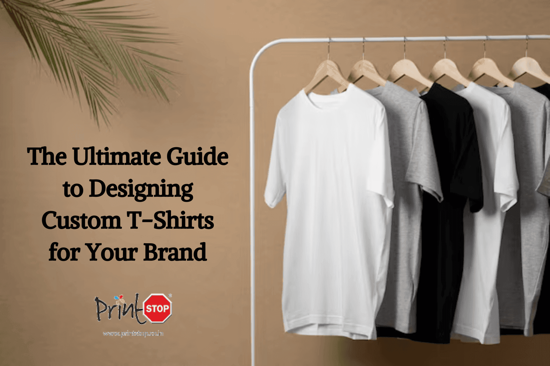 The Ultimate Guide to Designing Custom T-Shirts for Your Brand