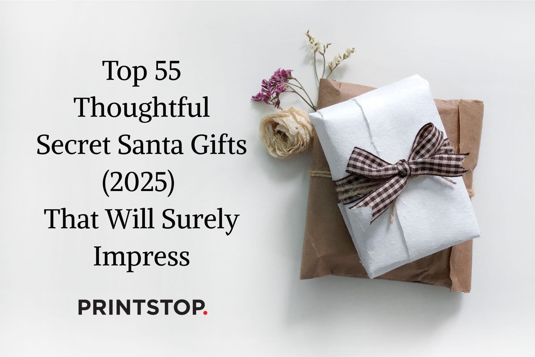 Top 55 Thoughtful Secret Santa Gifts (2025) That Will Surely Impress