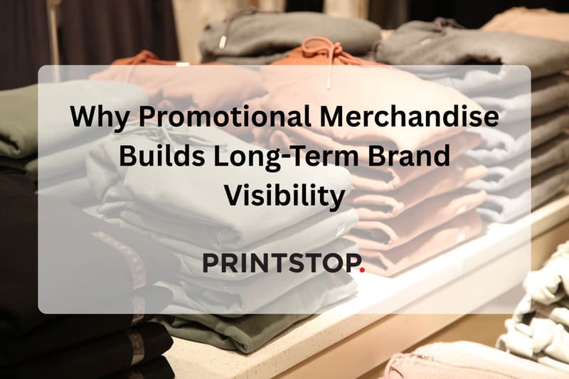 Why Promotional Merchandise Builds Long-Term Brand Visibility