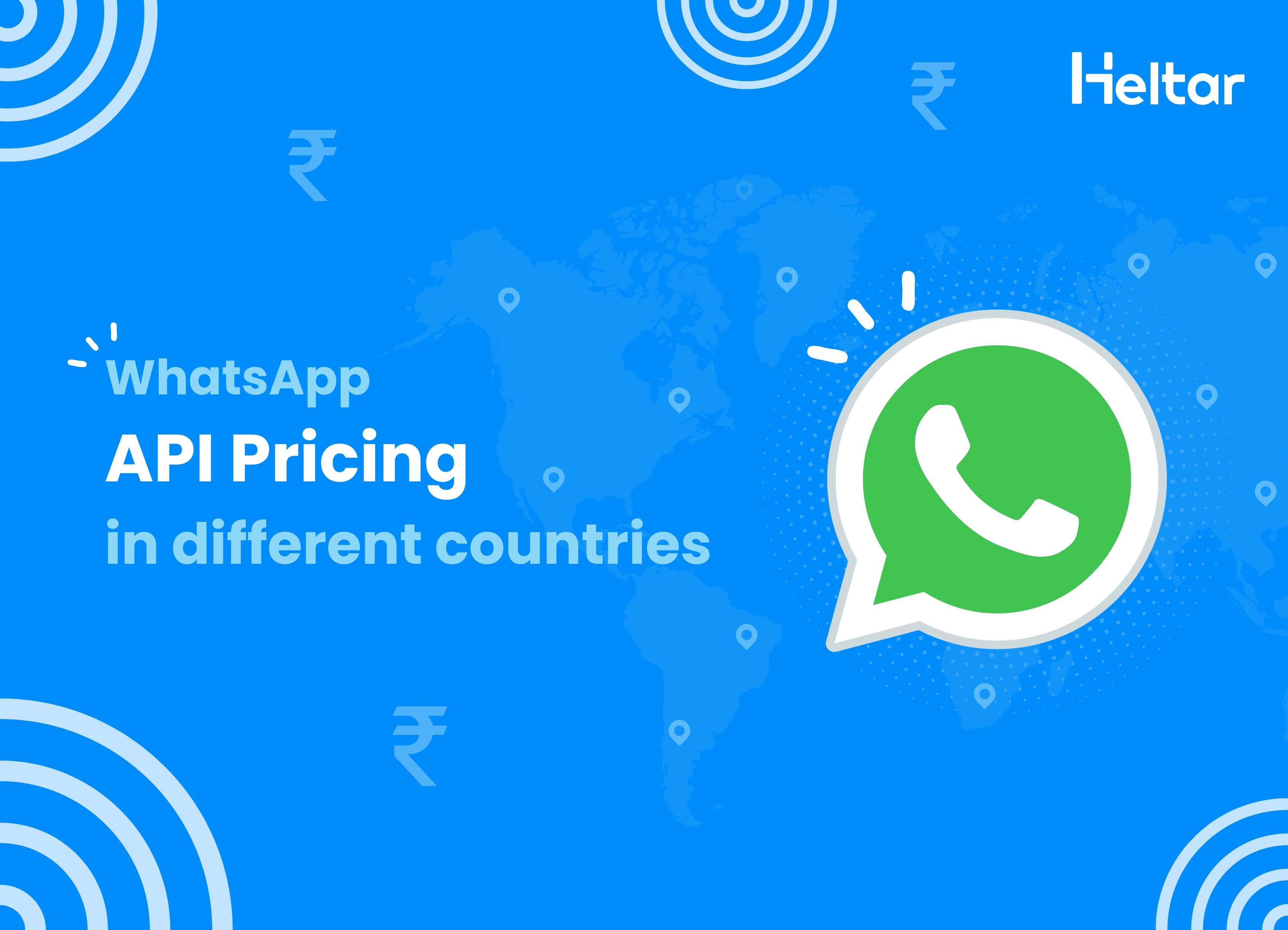WhatsApp API Pricing in Different Countries
