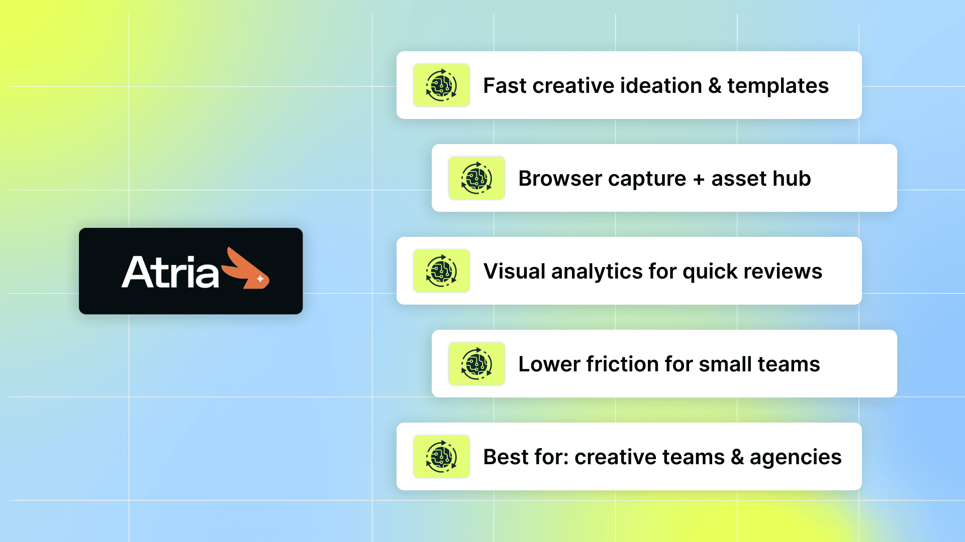 Choose Tryatria (Atria) if you need