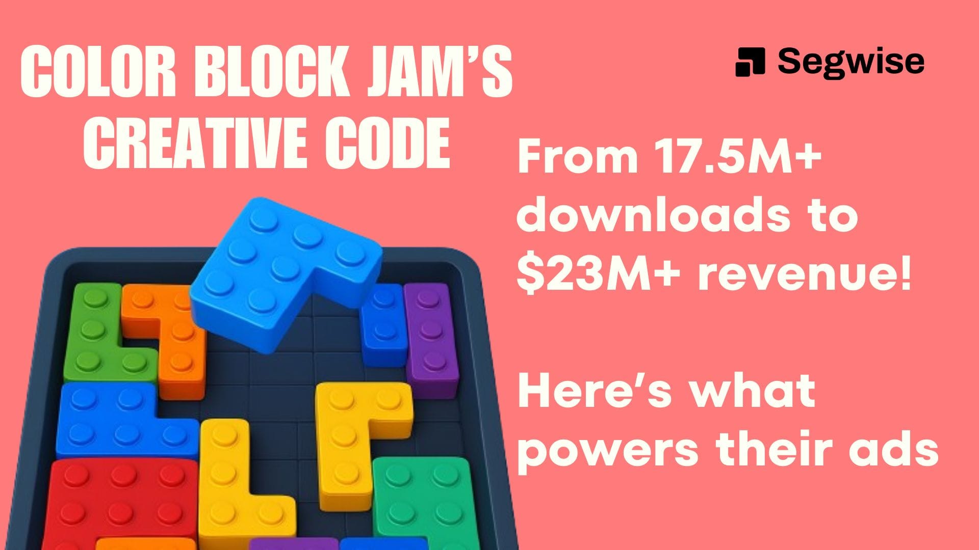Cracking Creatives: What Makes Color Block Jam’s Ads a $23M Success