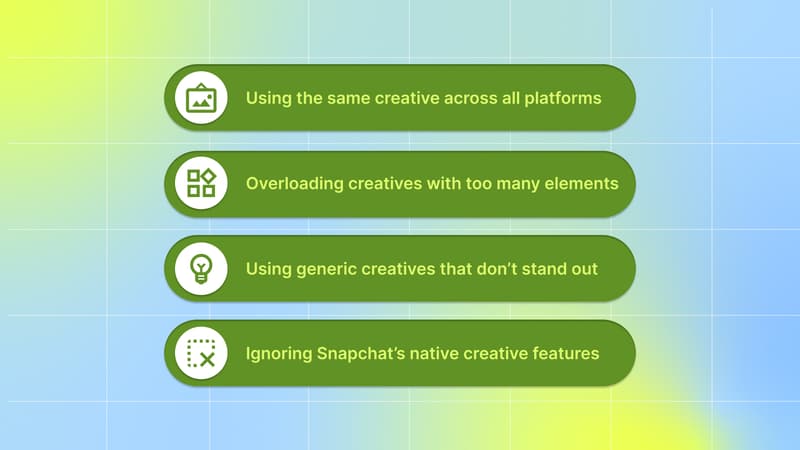 Common Snapchat Creative Mistakes That Hurt Performance