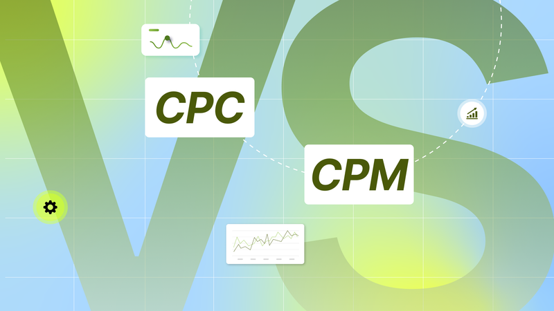 CPC vs CPM: Which Pricing Model Is Best for Your Ad Campaign?