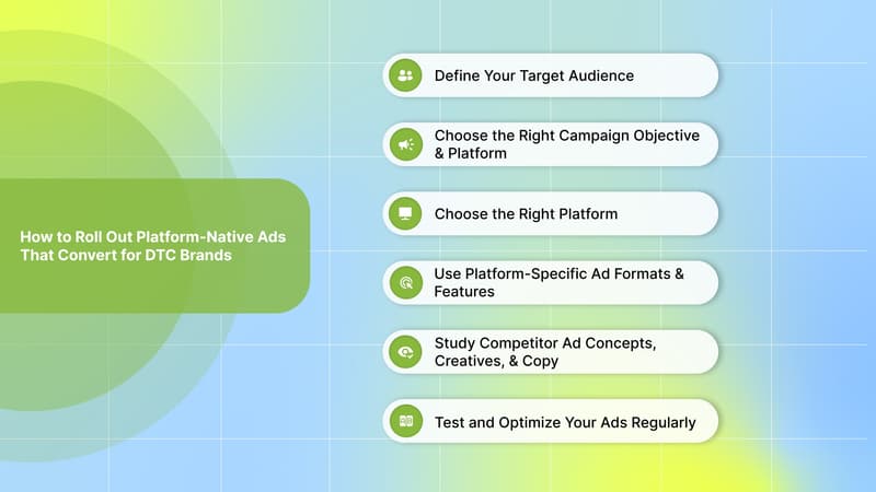 How to Roll Out Platform-Native Ads That Convert for DTC Brands