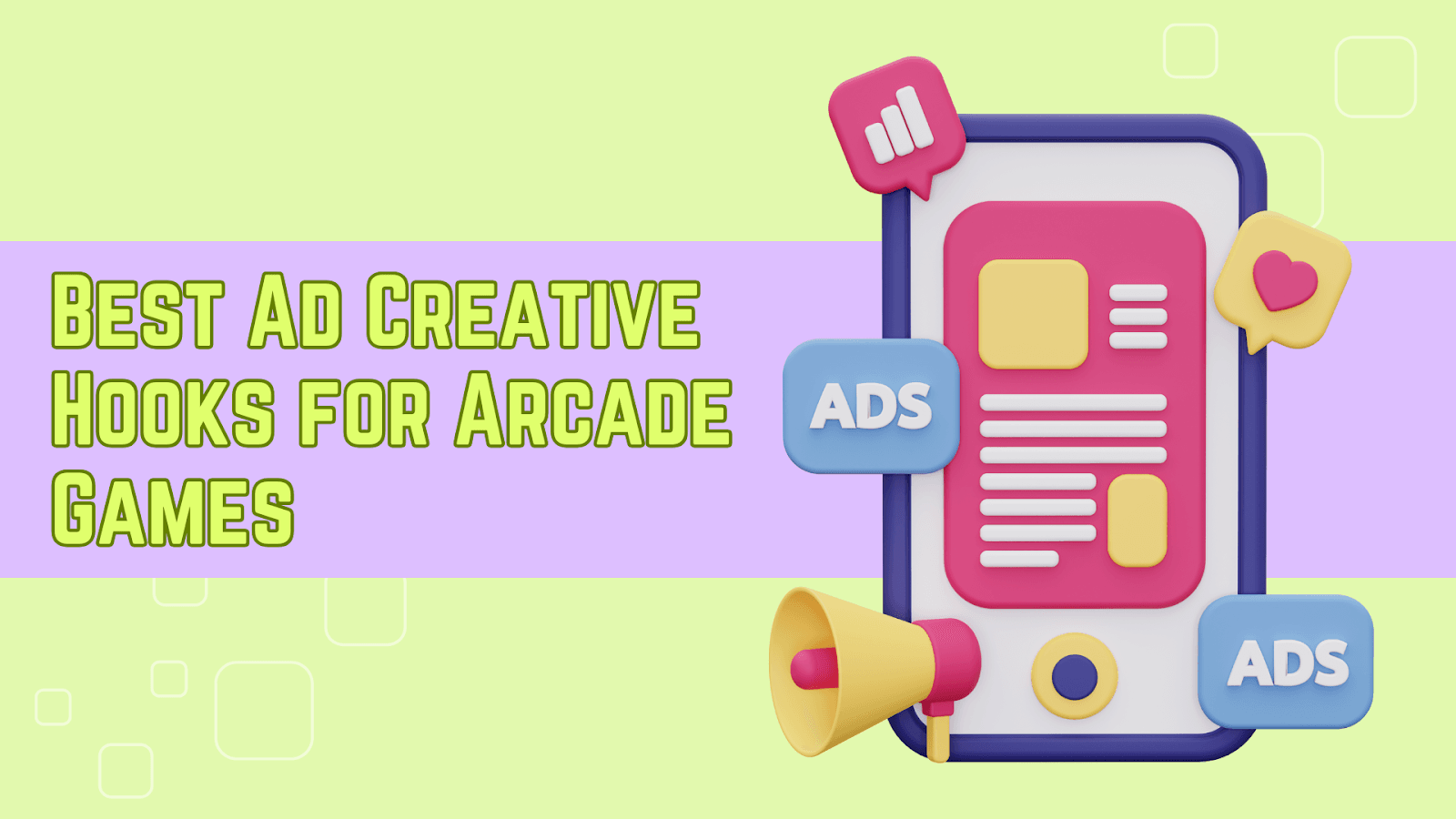 Best Ad Creative Hooks for Arcade Games