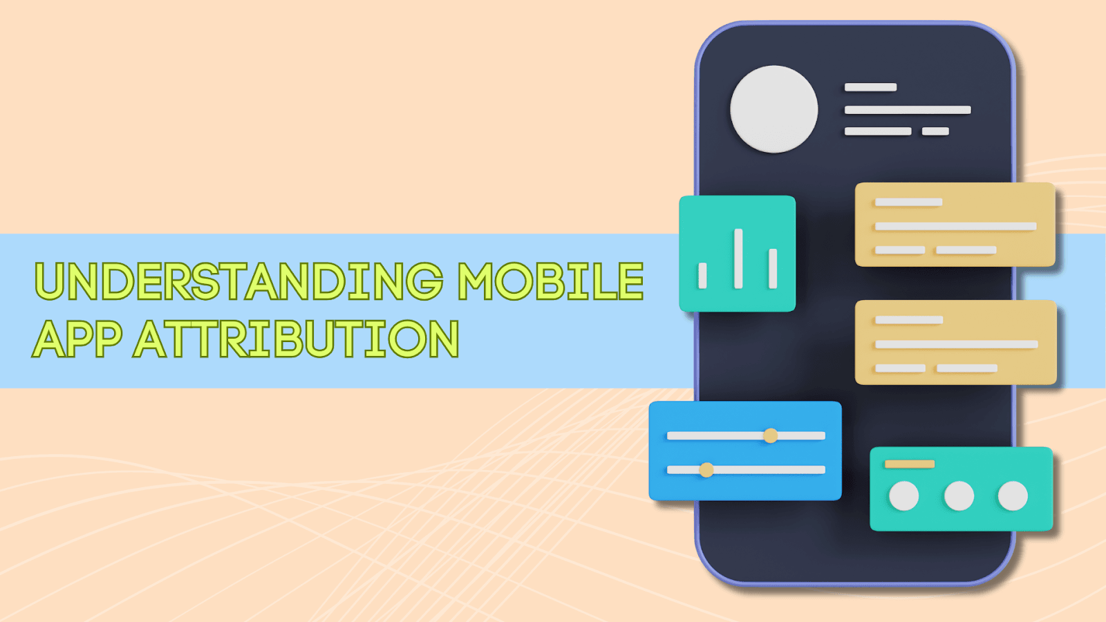Understanding Mobile App Attribution