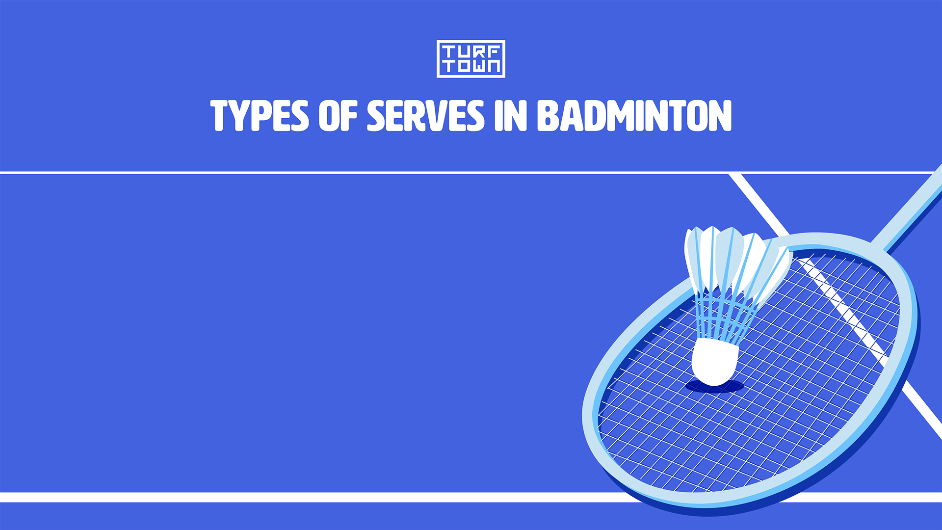 Types of Serves in Badminton : From Beginners To Advanced Players