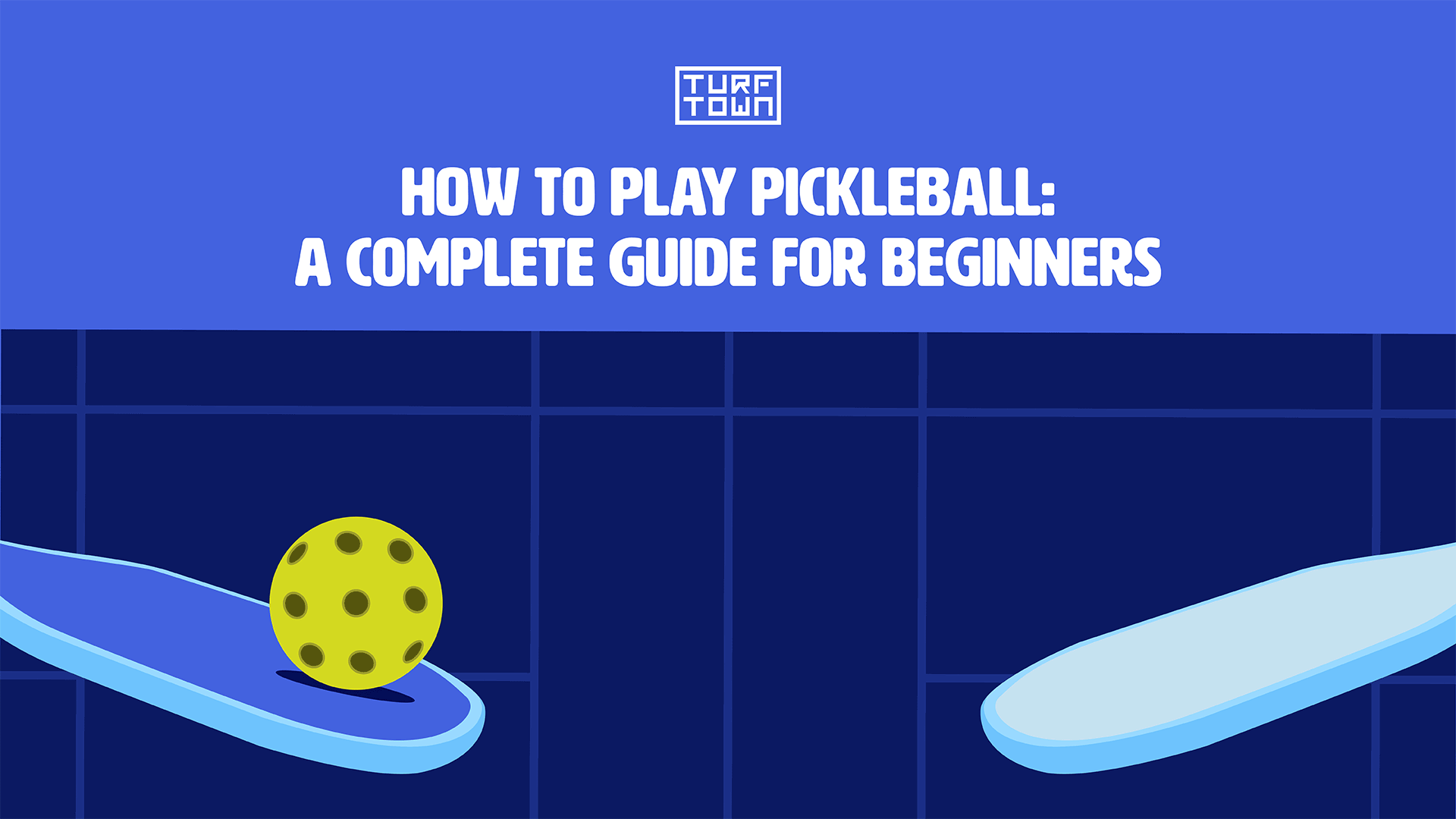 How to Play Pickleball: A Complete Guide for Beginners  Turf Town