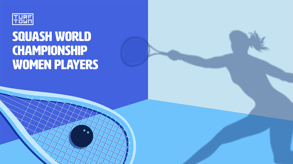 Squash World Championship Women Players You Didn't Know About! 