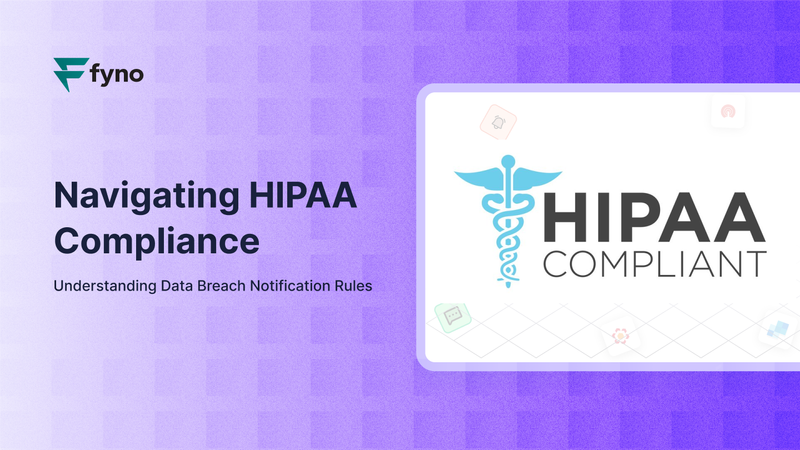 Navigating HIPAA compliance data breach: Understanding notification rules