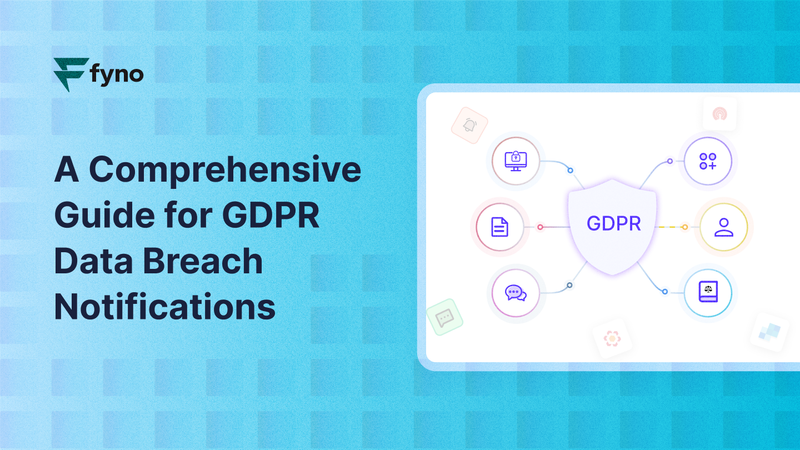A comprehensive guide for GDPR data breach notifications
