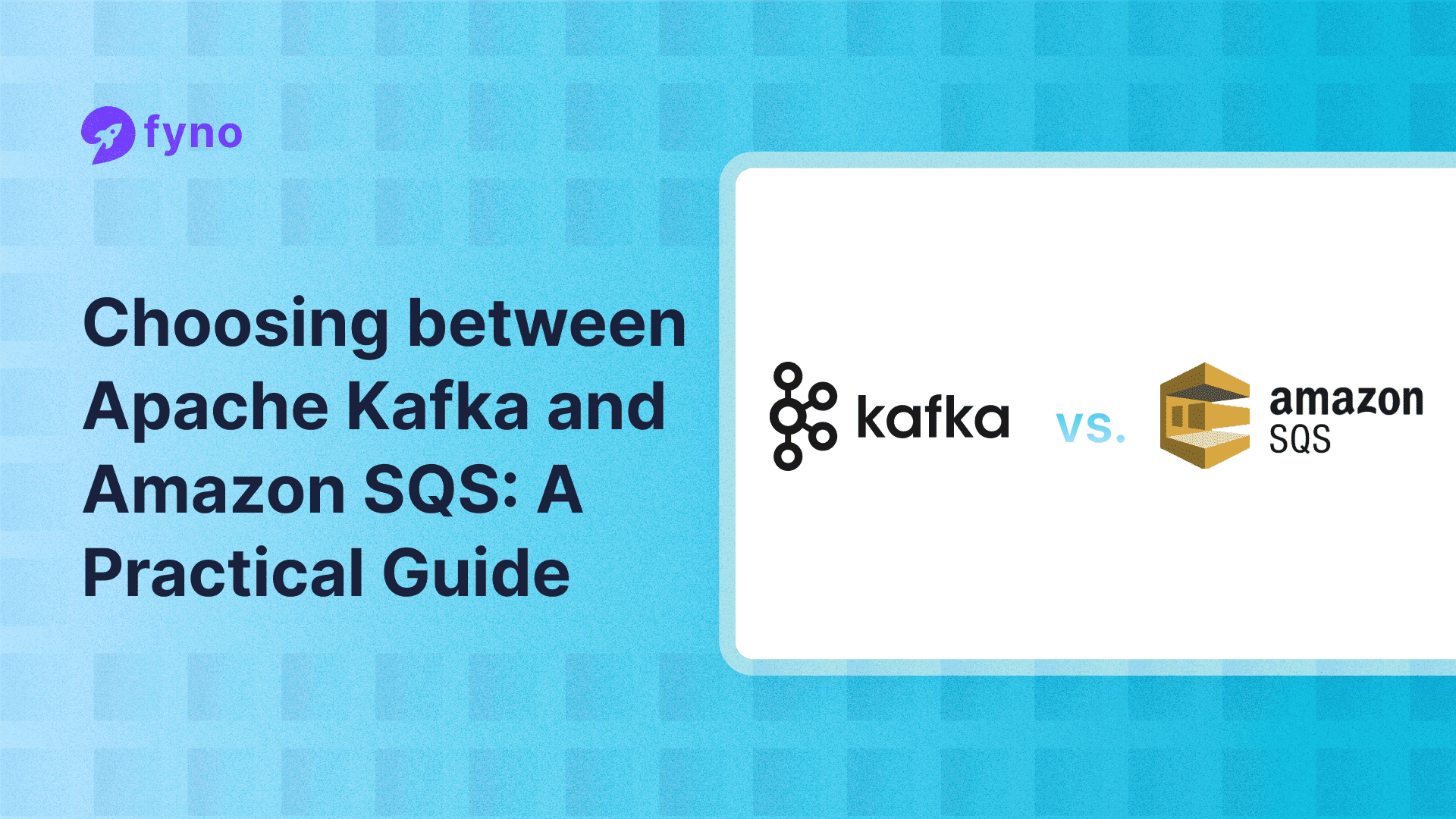 Choosing between Apache Kafka and Amazon SQS: A developers' guide
