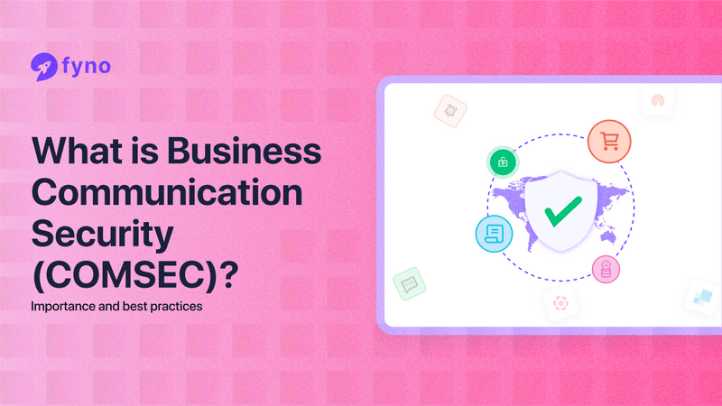What is business communication security (COMSEC)? Importance and best practices 