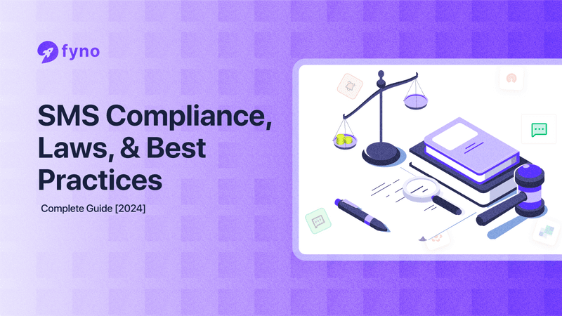 SMS compliance, laws, & best practices: Complete guide [2024]
