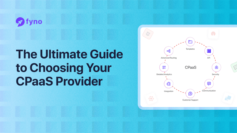 The ultimate guide to choosing your CPaaS provider
