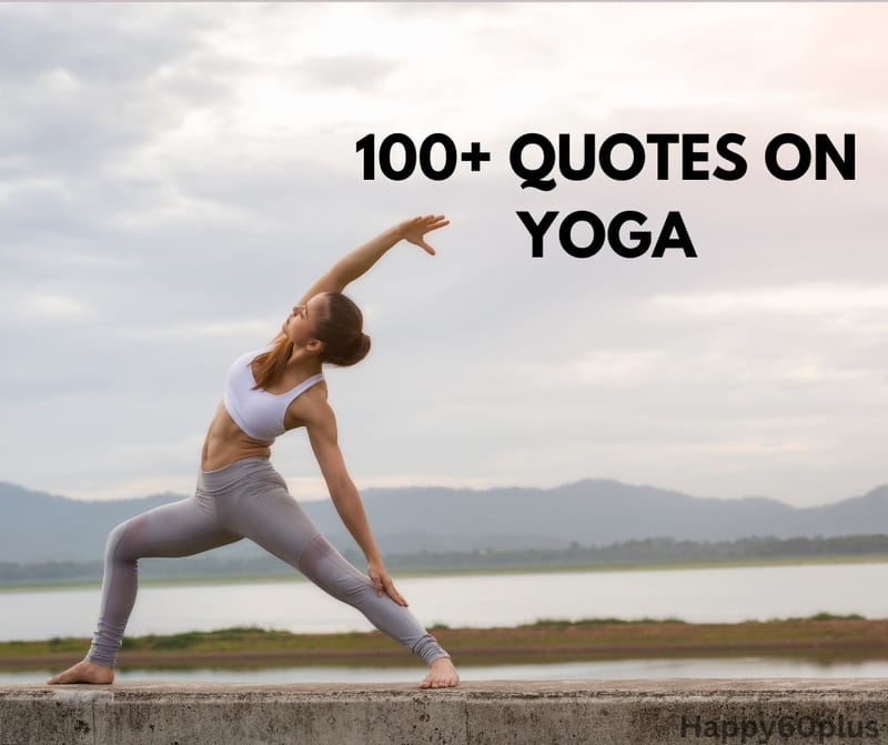 100+ quotes on Yoga