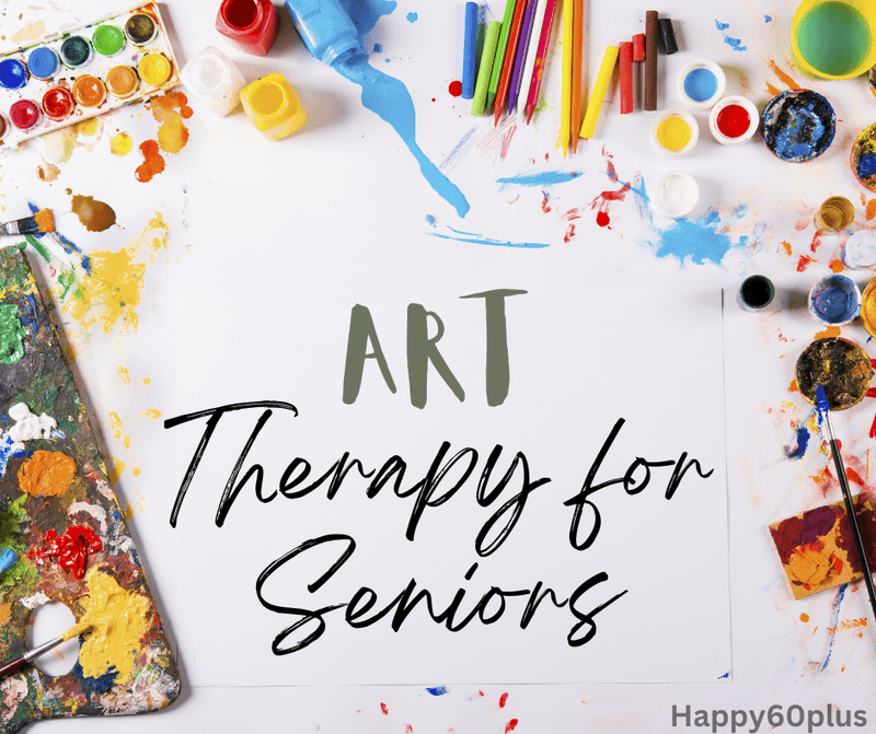 Art Therapy for Seniors