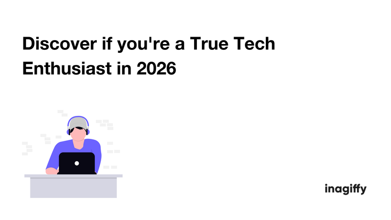 Discover if you're a True Tech Enthusiast in 2026
