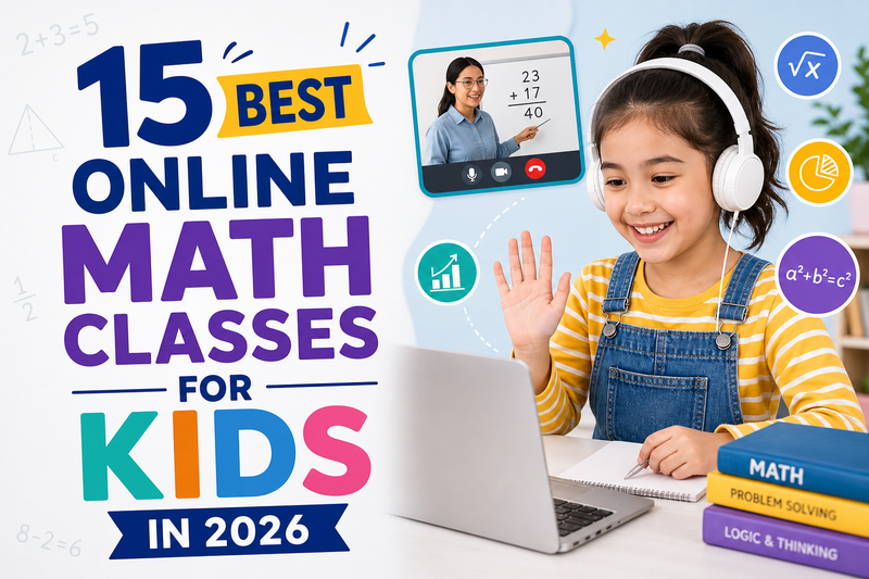15 Best Online Math Classes for Kids in 2026