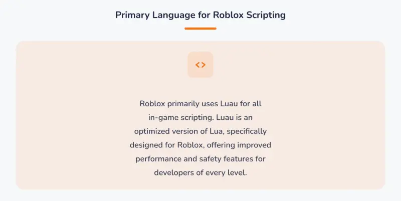 Primary Language for Roblox Scripting.