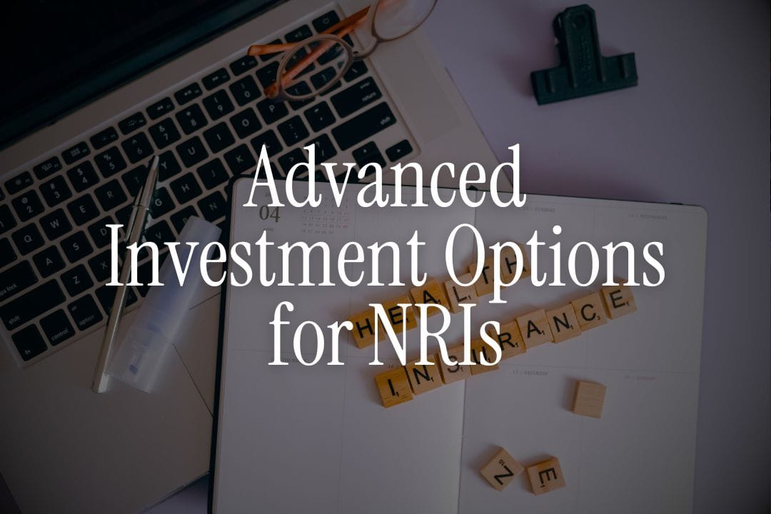 AIFs, REITs, and Bonds - Advanced Investment Options for NRIs