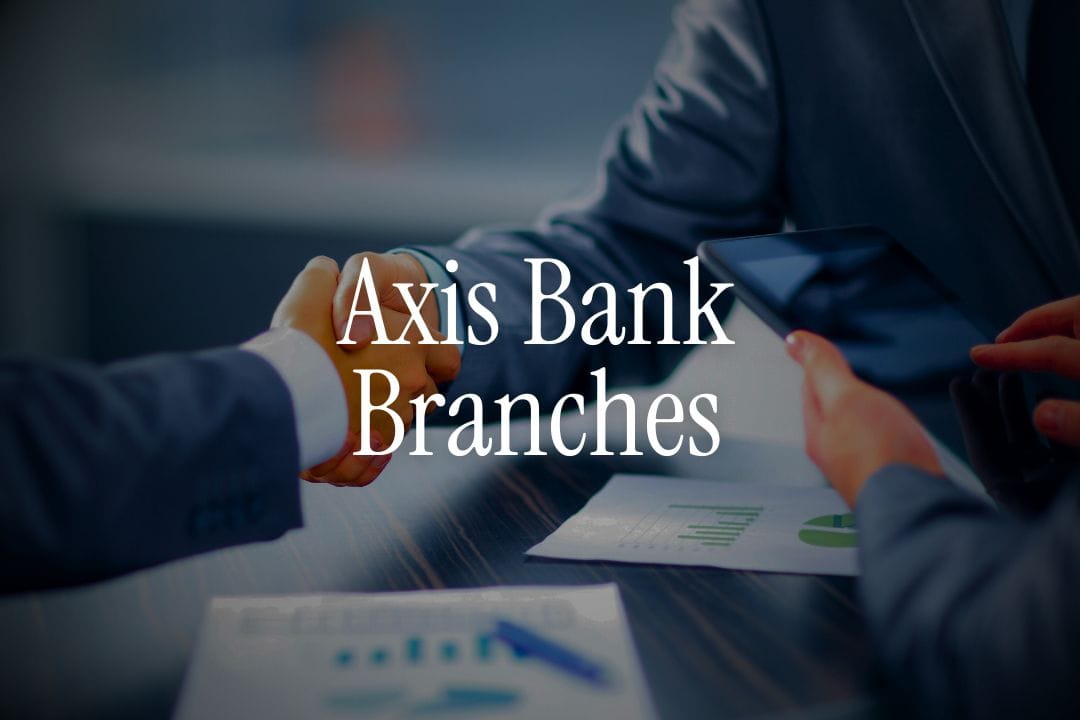 Axis Bank Branches