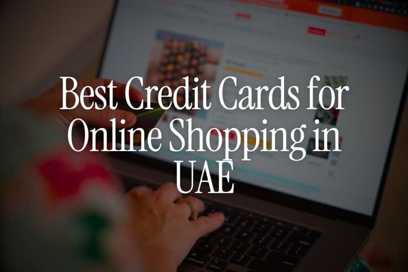 10 Best Credit Cards for Online Shopping in UAE in 2026