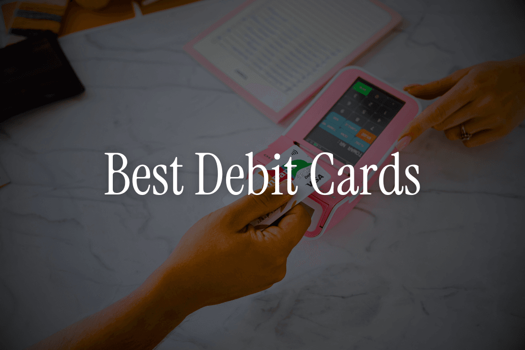 Best Debit Cards