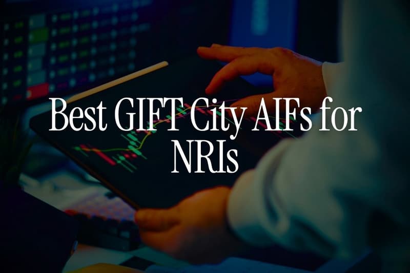 Best GIFT City AIFs for NRIs