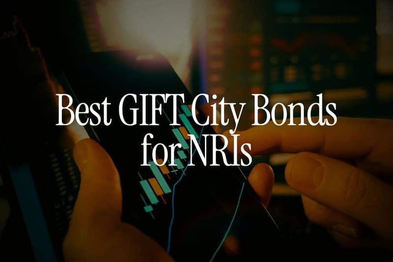 Best GIFT City Bonds for NRIs