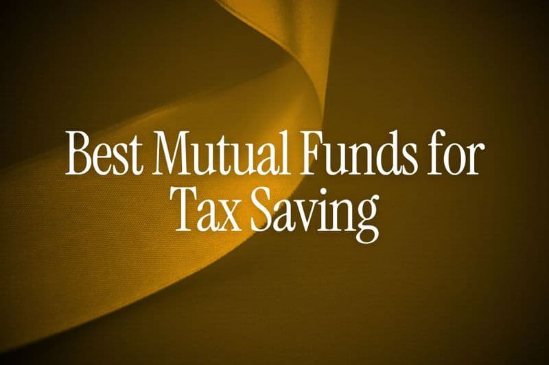 Best Mutual Funds for Tax Saving in India (NRIs) 