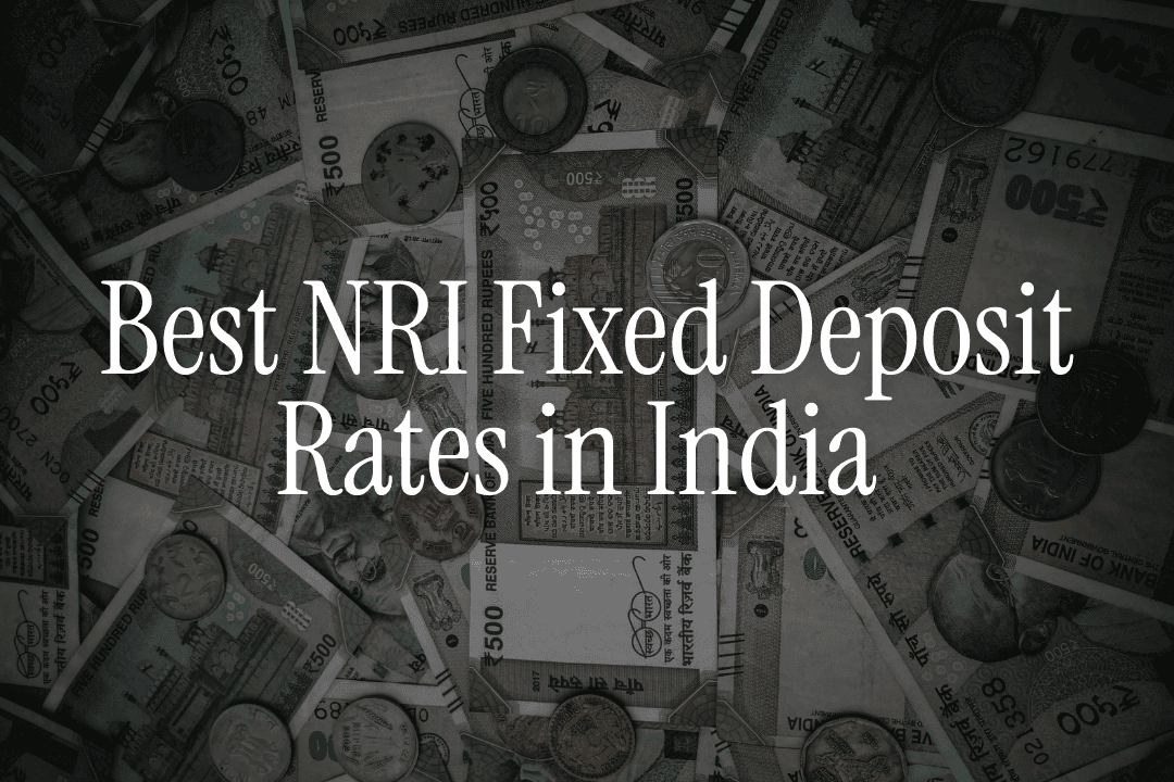 Best NRI Fixed Deposit Rates in India