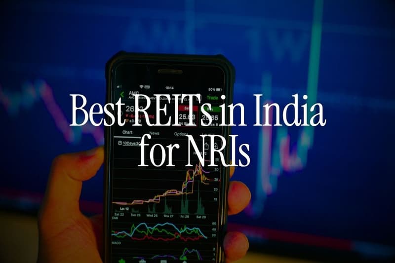 Best REITs in India for NRIs
