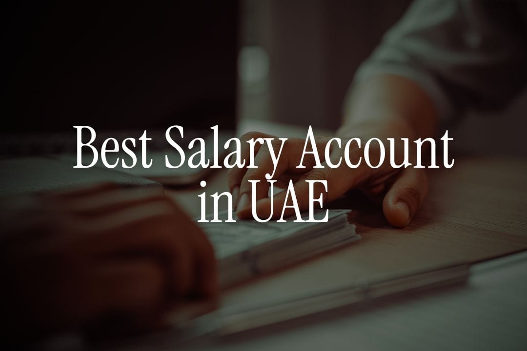 Best Salary Account in UAE