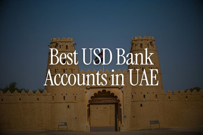 Best USD Bank Accounts in UAE