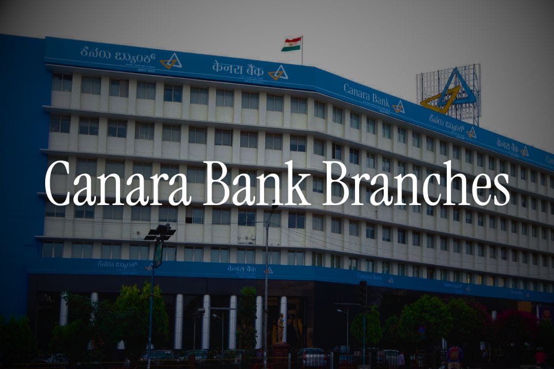 Canara Bank International Branches - What NRIs Should Know