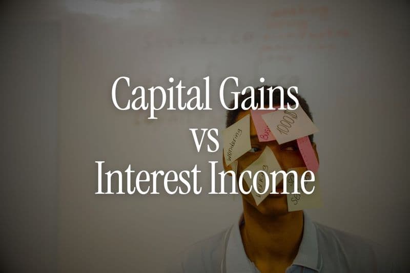 Capital Gains vs Interest Income - How NRI Investment Taxation Really Works