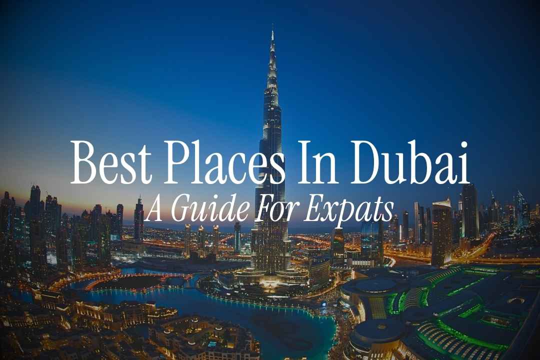 How to Settle in Dubai: Smart Financial Planning for NRIs