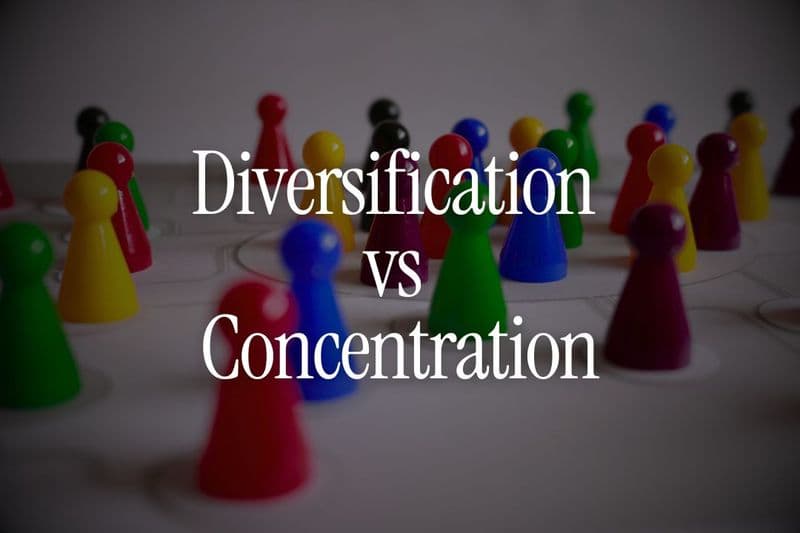 Diversification vs Concentration